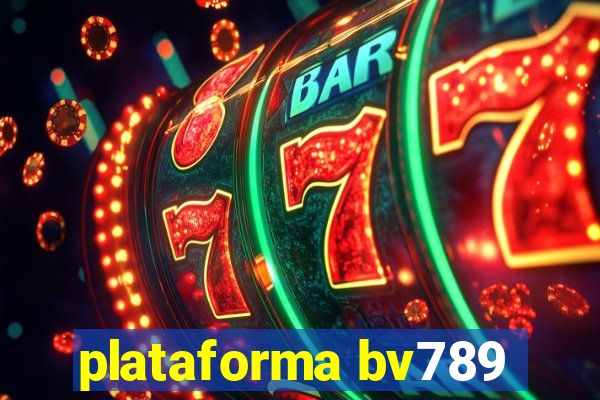 plataforma bv789